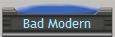 Bad Modern