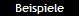 Beispiele