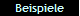 Beispiele