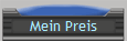 Mein Preis